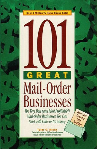 101 Great Mail-Order Businesses