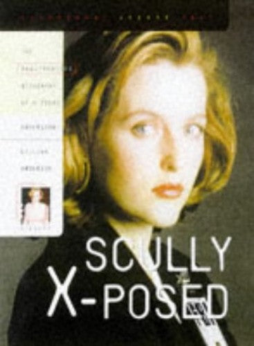 Scully Exposed