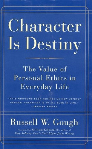 Character is Destiny