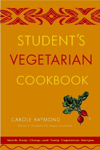 Student's Vegetarian Cookbook, Revised