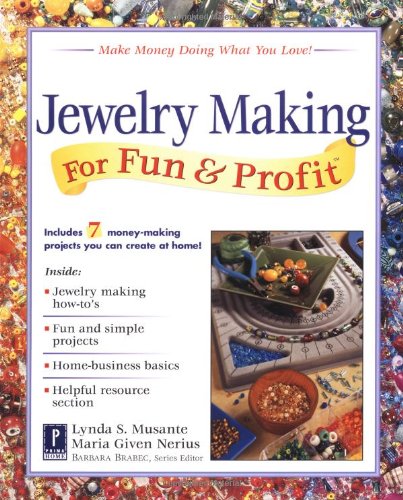 Jewellery Making for Fun and Profit