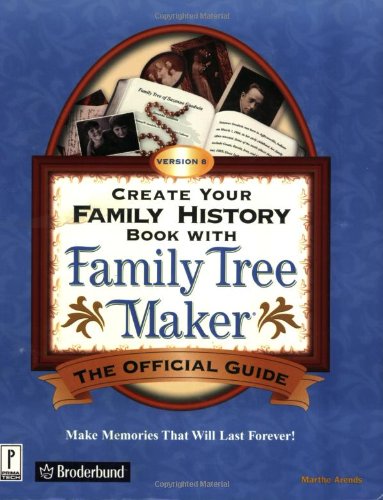 Create Your Own Family History Book with Family Tree Maker