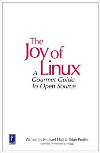 The Joy of Linux