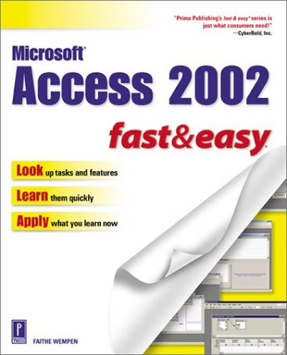 Microsoft Access XP Fast and Easy