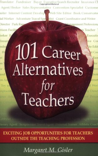 101 Career Alternatives for Teachers