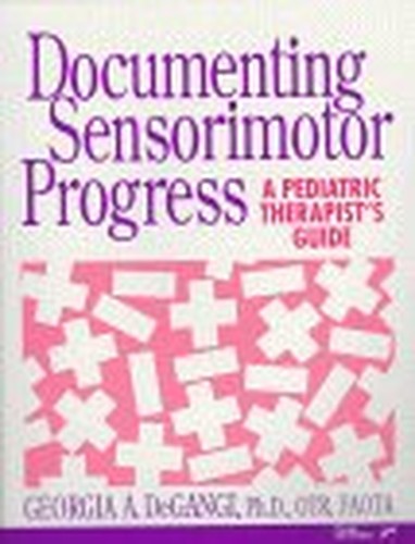 Documenting Sensorimotor Progress