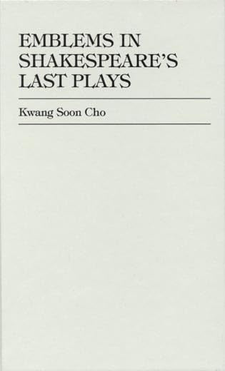 Emblems in Shakespeare's Last Plays