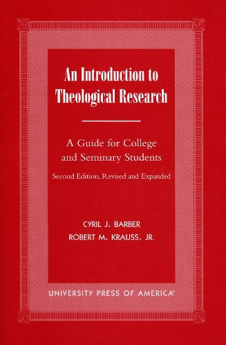 An Introduction To Theological Research