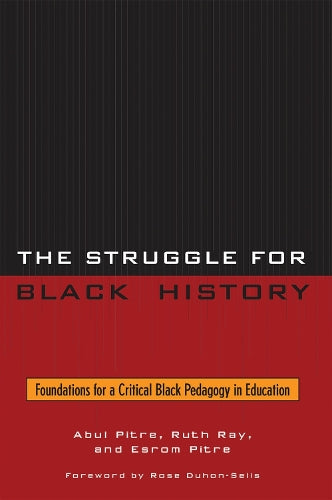 The Struggle for Black History