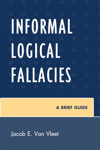 Informal Logical Fallacies