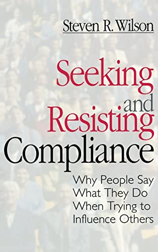 Seeking and Resisting Compliance