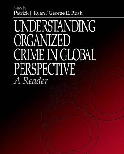 Understanding Organized Crime in Global Perspective