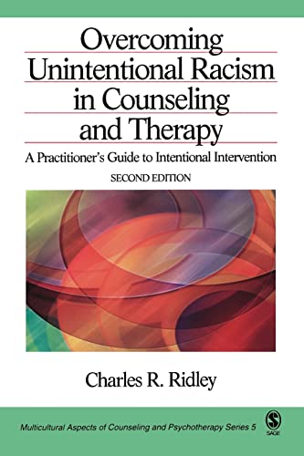 Overcoming Unintentional Racism in Counseling and Therapy