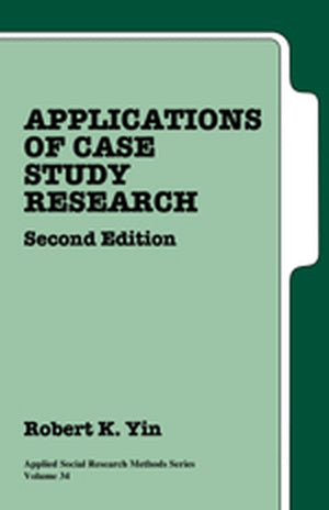 Applications of Case Study Research