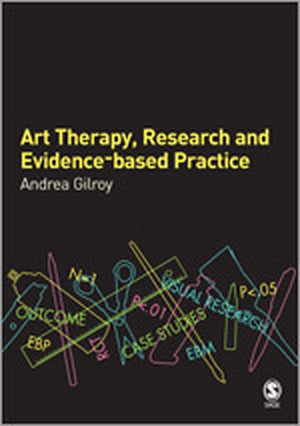 Art Therapy, Research and Evidence-based Practice