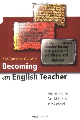 The Complete Guide to Becoming an English Teacher