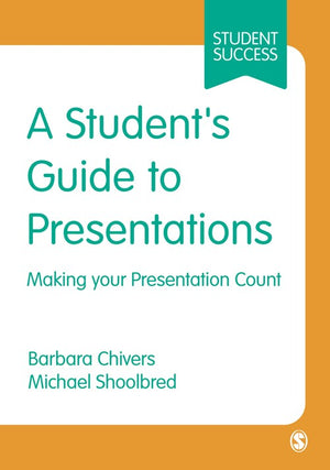A Students Guide to Presentations