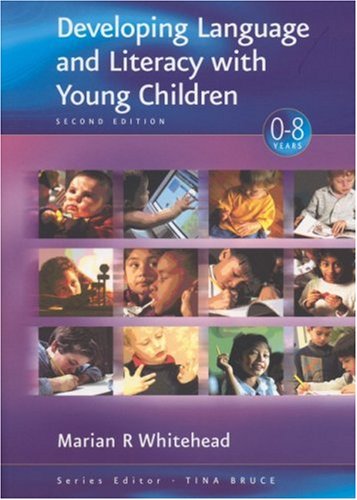 Developing Language and Literacy with Young Children