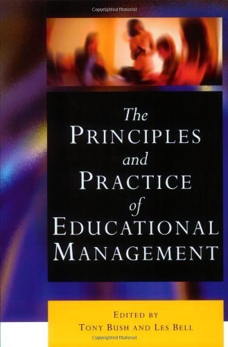 The Principles and Practice of Educational Management