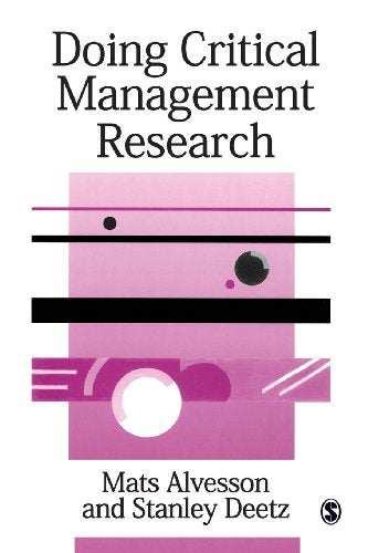 Doing Critical Management Research
