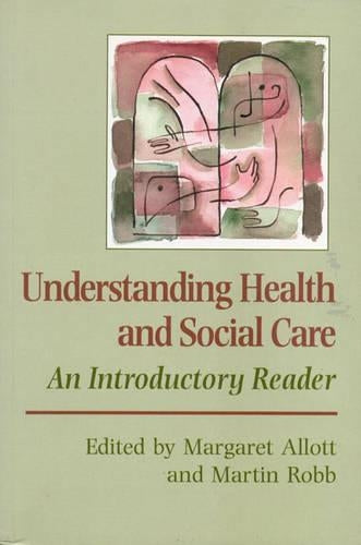 Understanding Health and Social Care
