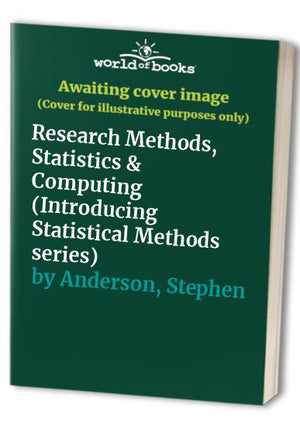 Research Methods, Statistics and Computing