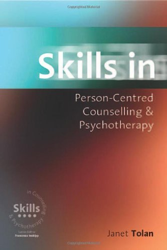Skills in Person-centred Counselling and Psychotherapy
