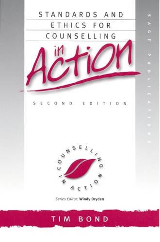Standards and Ethics for Counselling in Action