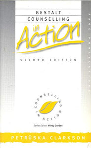 Gestalt Counselling in Action 