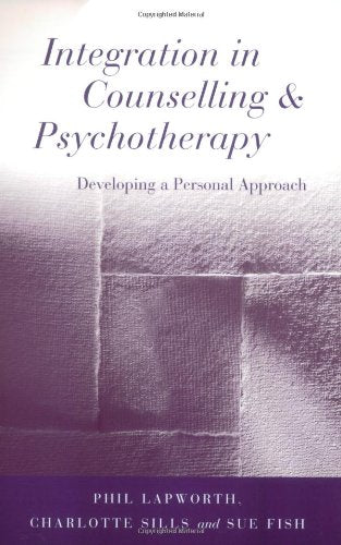 Integration in Counselling & Psychotherapy