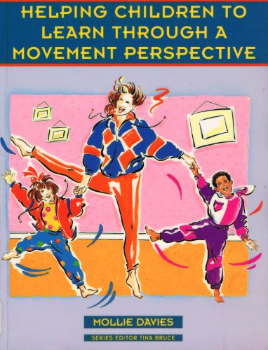 Helping Children to Learn Through a Movement Perspective