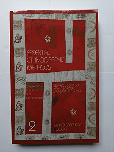 Essential Ethnographic Methods