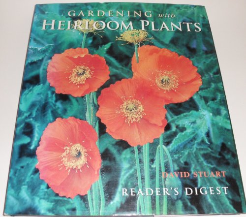 Gardening with Heirloom Plants