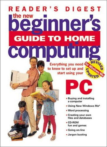 The New Beginner's Guide to Home Computing
