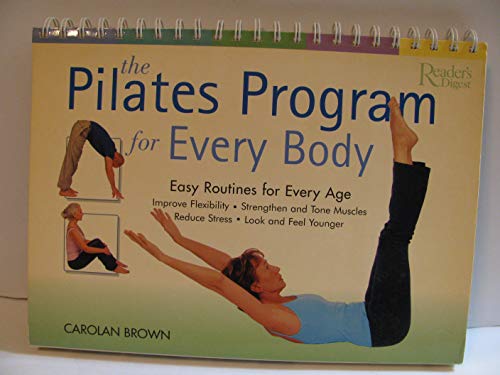 The Reader's Digest Pilates Program for Every Body