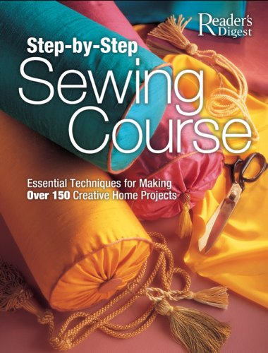Step-By-Step Sewing Course
