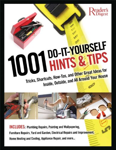 1001 Do-It-Yourself Hints and Tips