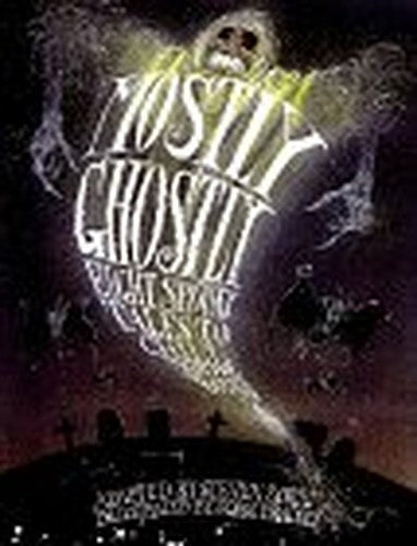 Mostly Ghostly