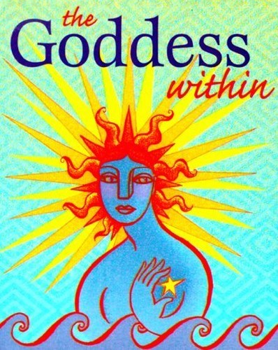 The Goddess within