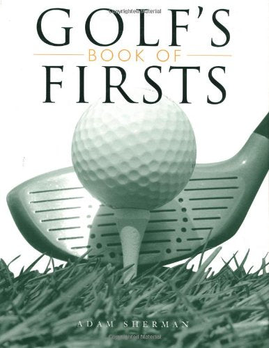 Golfs Book of Firsts