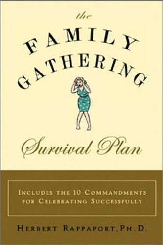 The Family Gathering Survival Plan