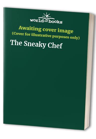 The Sneaky Chef