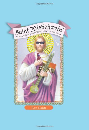 Saint Misbehavin