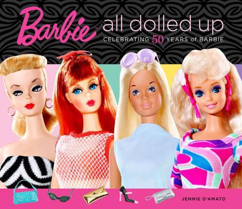 Barbie: All Dolled Up