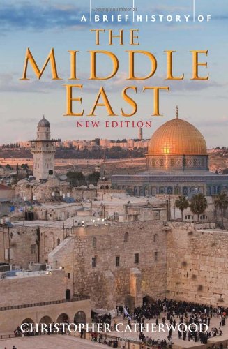 Brief History of the Middle East