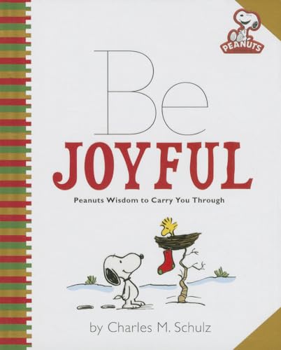 Peanuts: Be Joyful