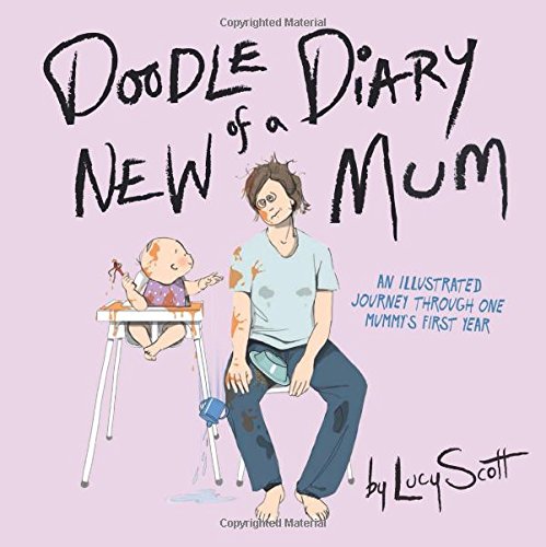 Doodle Diary of a New Mum