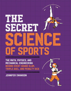 The The Secret Science of Sports