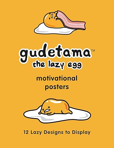 Gudetama Motivational Posters
