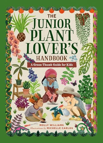 The The Junior Plant Lover's Handbook